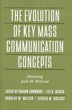 The Evolution of Key Mass Communication Concepts