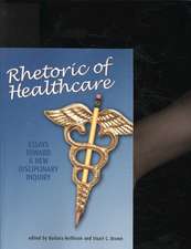 Rhetoric of Healthcare