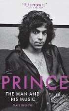 Prince: The Man and His Music