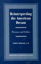 Reinterpreting the American Dream