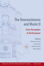 The Neurosciences and Music II: From Perception to Performance