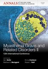 Myasthenia Gravis and Related Disorders II – 12th International Conference