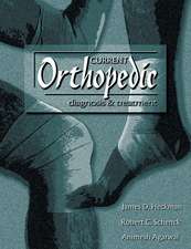 Current Orthopedic diagnosis & treatment