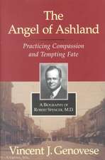 The Angel of Ashland: Practicing Compassion and Tempting Fate