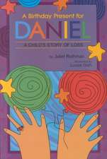 Birthday Present for Daniel