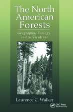 The North American Forests: Geography, Ecology, and Silviculture