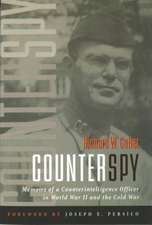 Counterspy: Memoirs of a Counterintelligence Officer in World War II and the Cold War