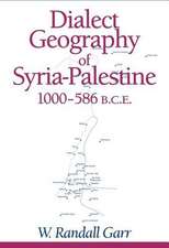 Dialect Geography of Syria–Palestine, 1000–586 BCE