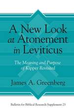 A New Look at Atonement in Leviticus – The Meaning and Purpose of Kipper Revisited