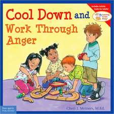 Cool Down and Work Through Anger