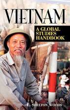 Vietnam: A Global Studies Handbook