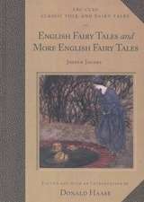 English Fairy Tales and More English Fairy Tales