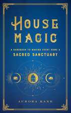 House Magic