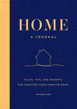 Home: A Journal