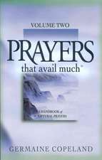 Prayers That Avail Much: Volume 2