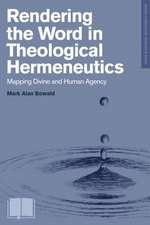 Rendering the Word in Theological Hermeneutics