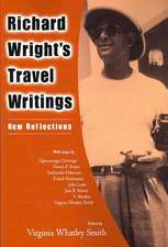 Richard Wright's Travel Writings: New Reflections