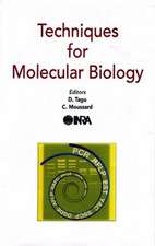 Techniques for Molecular Biology