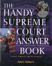 The Handy Supreme Court Answer Book