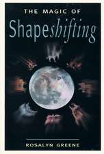 The Magic of Shapeshifting