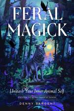 Feral Magick