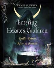 Entering Hekate's Cauldron