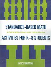 Standards-Based Math Activities for K-8 Students