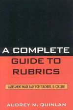 A Complete Guide to Rubrics