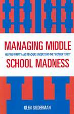 Managing Middle School Madness