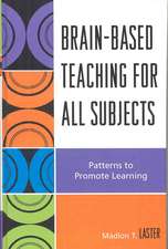 Brain-Based Teaching for All Subjects