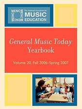 General Music Today Yearbook, Volume 20