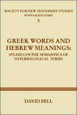 Greek Words and Hebrew Meanings