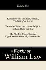 Remarks Upon 'The Fable of the Bees'; The Case of Reason; The Absolute Unlawfulness of the Stage-Entertainment