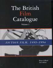 British Film Catalogue: Two Volume Set - The Fiction Film/The Non-Fiction Film