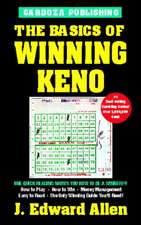 The Basics of Winning Keno, 4th Edition