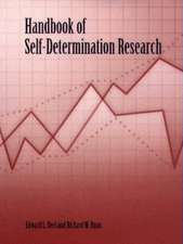 Handbook of Self–Determination Research