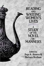 Reading and Writing Women′s Lives – A Study of the Novel of Manners