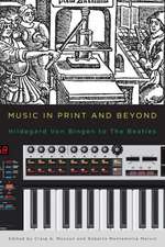 Music in Print and Beyond – Hildegard von Bingen to The Beatles