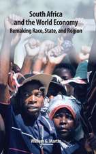 South Africa and the World Economy – Remaking Race, State, and Region