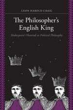 The Philosopher′s English King – Shakespeare′s 