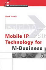 Mobile IP Technology for M-Business