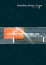 New Photonics Technologies for the Information Age: The Dream of Ubiquitous Services