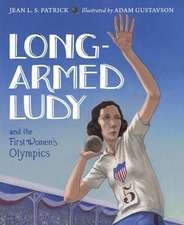 Long-Armed Ludy and the First Women's Olympics