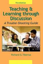 Teaching & Learning Through Discussion: A Trouble-Shooting Guide