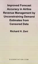 Improved Forecast Accuracy in Airline Revenue Management by Unconstraining Demand Estimates from Censored Data: L'Etat Dans Le Discours Social de L'Eglise Au Xxe Siecle