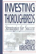 Investing in Thoroughbreds