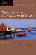 Nova Scotia and Prince Edward Island – A Complete Guide