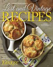 Yankee`s Lost & Vintage Recipes