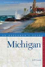 Explorer`s Guide Michigan