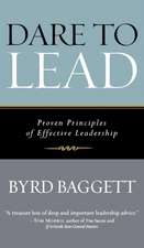 Dare to Lead: Proven Principles of Effective Leadership